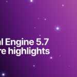 Unreal Engine 5.7のアイキャッチ画像