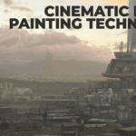 Cinematic Matte Painting Techniques